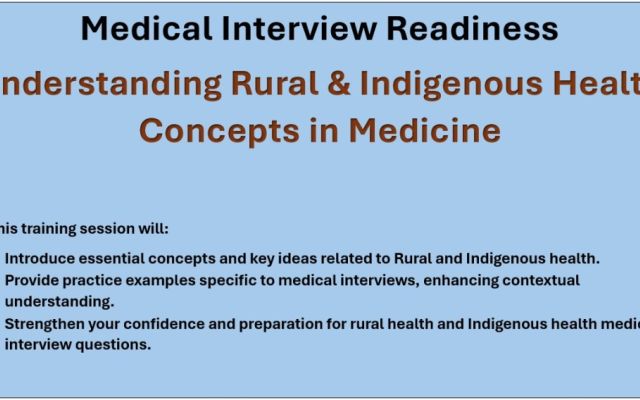 Medical Interviews: Rural and Indigenous Health Concepts for Interview Readiness